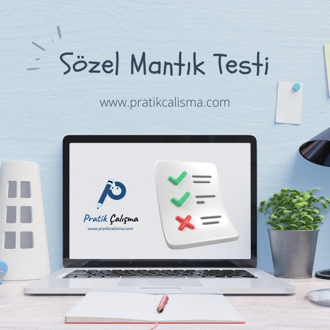 Üstte "Sözel Mantık Testi" başlığı, aşağısındaki bilgisayar ekranında test görseli ve solunda "Pratik Çalışma" logosu var.