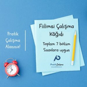 Fiilimsi Çalışma Kâğıdı Mavi kâğıdın üstünde "Fiilimsi Çalışma Kâğıdı" başlığı, aşağısında "Toplam 7 bölüm, Sınavlara uygun" yazıları, aşağısında "Pratik Çalışma" logosu var.