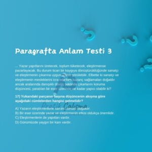 Paragrafta Anlam Testi 3 Soru işareti işaretli fon kâğıdı üzerinde "Paragrafta Anlam Testi 3" başlığı, aşağısında örnek bir paragrafta anlam sorusu ve sorunun gerisinde "Pratik Çalışma" logosu var.