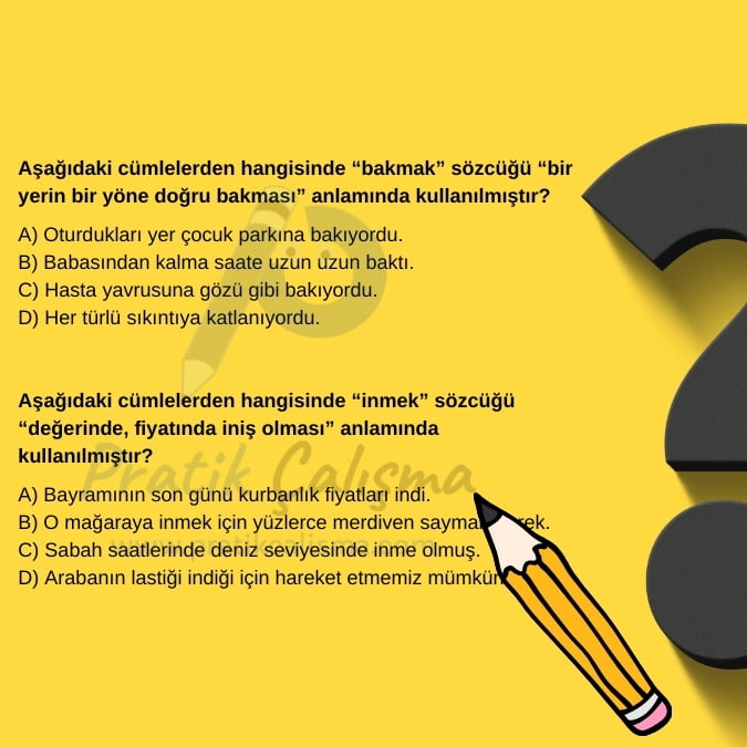 Sözcükte Anlam Testi - 2 için hazırladığım görselde sarı fon kâğıdı üzerinde sağda soru işareti, solda sözcükte anlamla ilgili iki soru, soruların gerisinde fon olarak "Pratik Çalışma" logosu var.