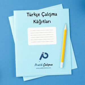 Mavi kapaklı çalışma kağıtları görseli, üstekinde başlık olarak "Türkçe Çalışma Kâğıtları" yazısı, aşağısında "Pratik Çalışma" logosu ve sağında kalem görseli var.